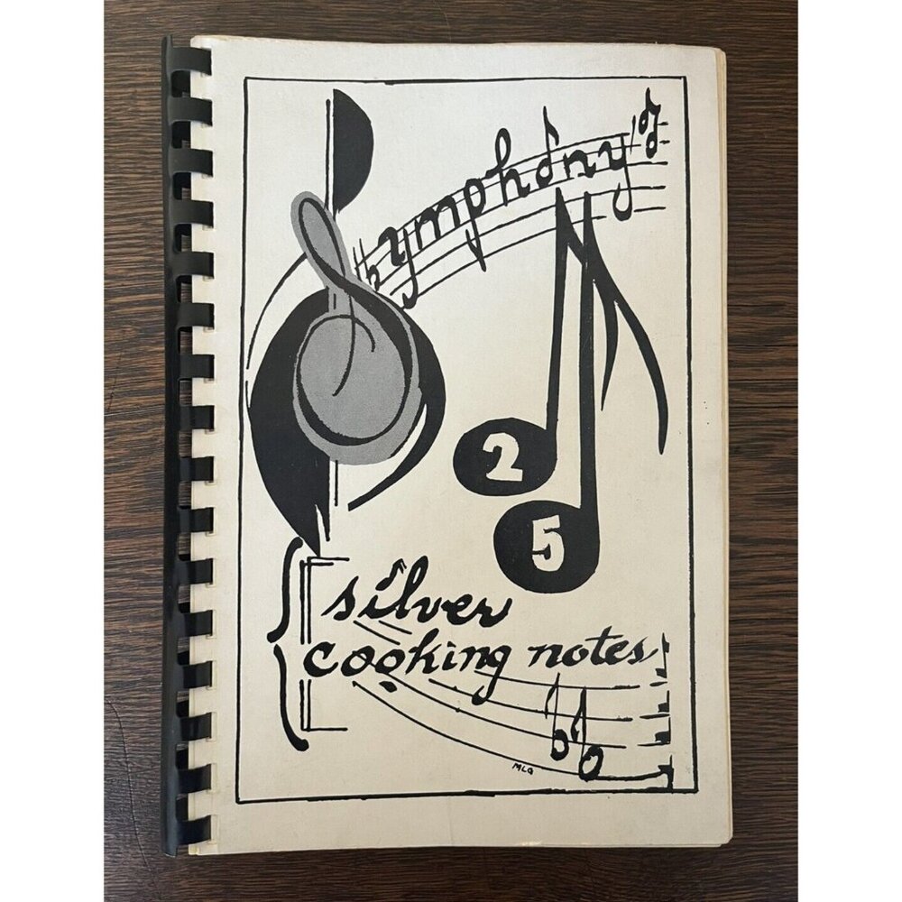 Symphony of Silver Cooking‎ Notes Cookbook - Butler PA - 1974